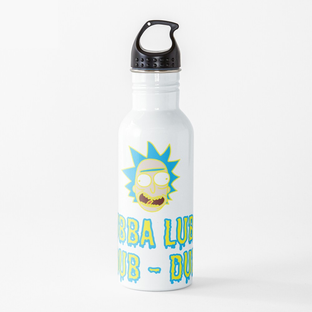 Wubba Lubba Dub Dub - Ricky And Morty Water Bottle