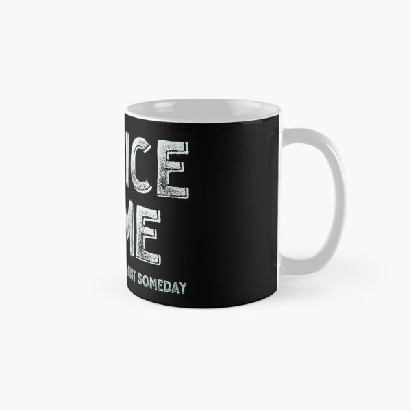 Item preview, Be nice to me, I may be your pharmacist someday designed and sold by Eenig.