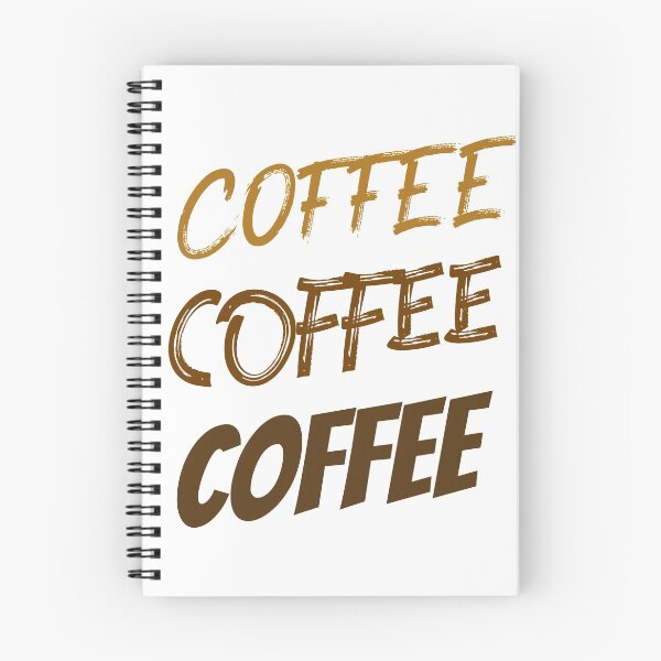 Item preview, Coffee  Coffee Coffee designed and sold by OnlyCoolTees.