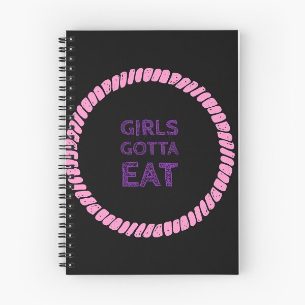 Item preview, Girls Gotta Eat designed and sold by stevenwoodcock.