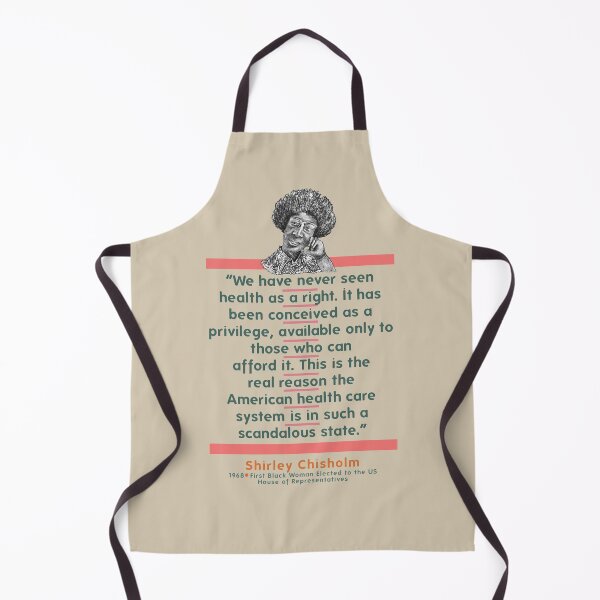 Item preview, Shirley's Chisholm Wisdom - Quote 3 designed and sold by Digressions, Diversions, Delusions.