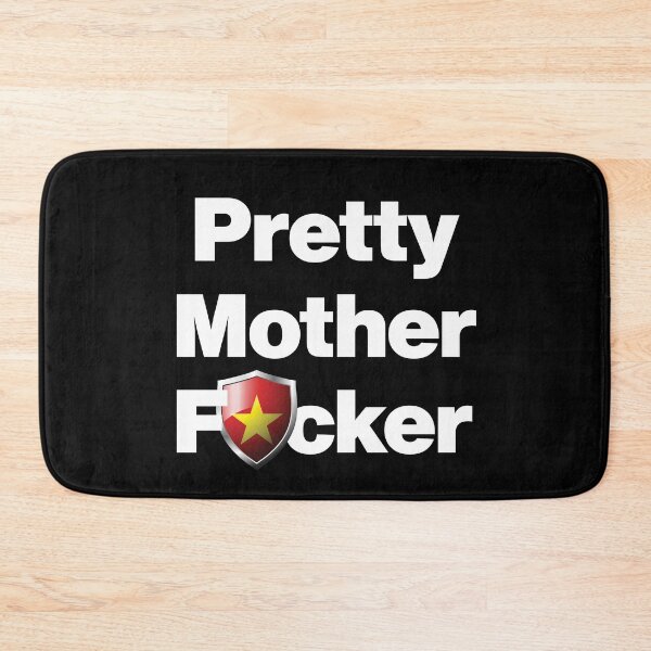 Item preview, I am a Pretty Mother Focker from Vietnam designed and sold by HelloFromAja.
