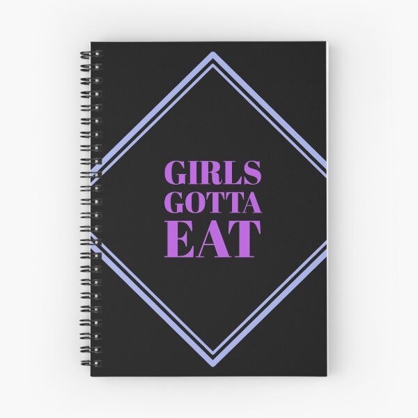 Item preview, Girls Gotta Eat designed and sold by stevenwoodcock.