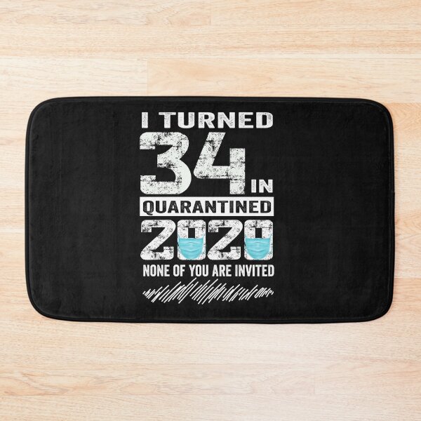 Item preview,  i Turned 34 In Quarantine 2020 34 years old 34th Birthday designed and sold by binly123.