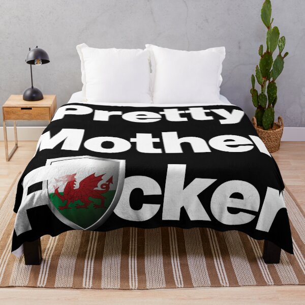 Item preview, I am a Pretty Mother Focker from Wales designed and sold by HelloFromAja.