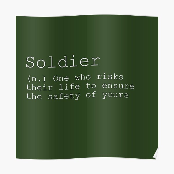 "Soldier Definition" Poster by PorcupineQuinn Redbubble