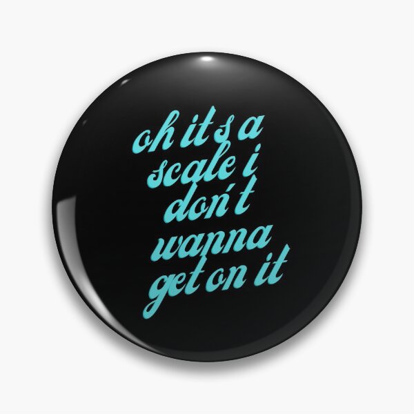 Item preview, Oh It's A Scale I Don't Wanna Get On It Garrett Watts Quote designed and sold by Sunny Collections.