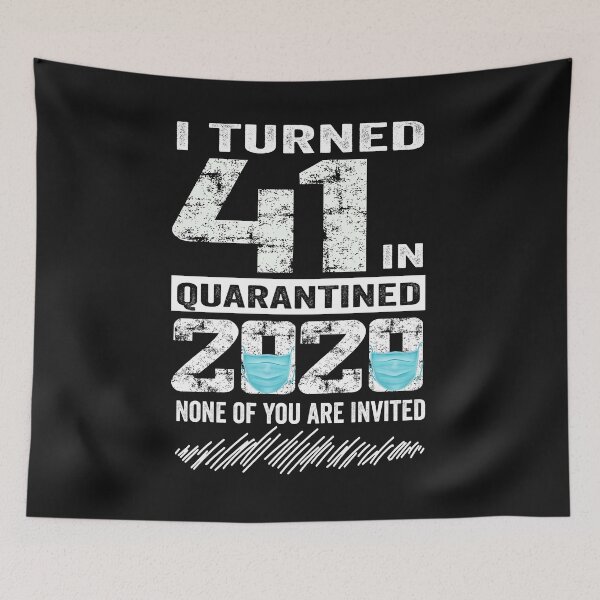Item preview, i Turned 41 In Quarantine 2020 41 years old 41th Birthday designed and sold by binly123.