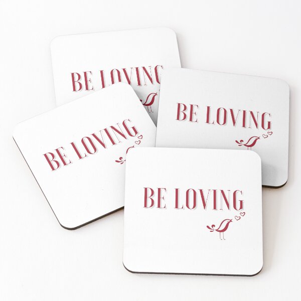 Item preview, Be Loving! - POSITIVE & INSPIRATIONAL MESSAGE LOVERS!!! designed and sold by RonVivero.