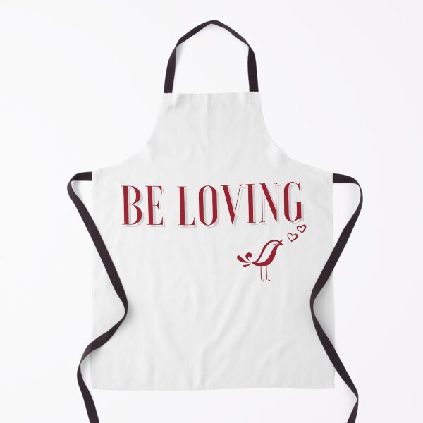 Item preview, Be Loving! - POSITIVE & INSPIRATIONAL MESSAGE LOVERS!!! designed and sold by RonVivero.