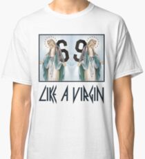 Camiseta clásica LIKE A VIRGIN
