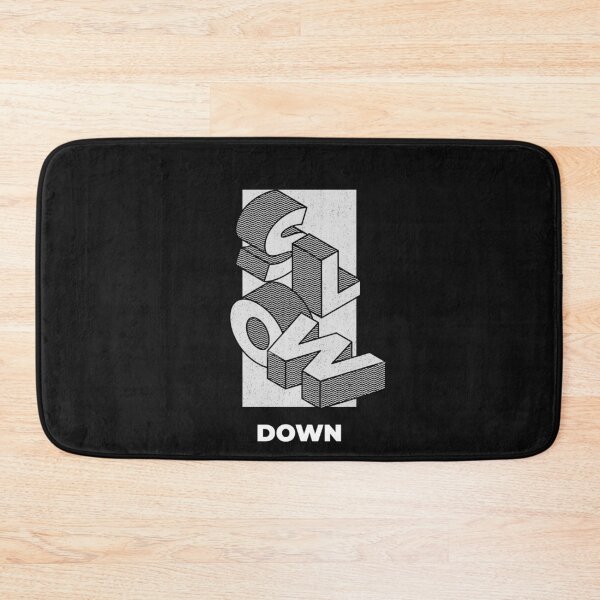 Item preview, Slow Down designed and sold by BILAL32.