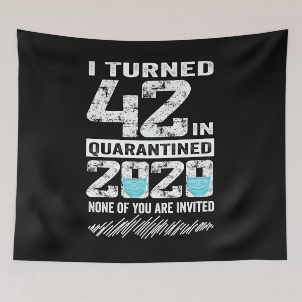 Item preview, i Turned 42 In Quarantine 2020 42 years old 42th Birthday designed and sold by binly123.