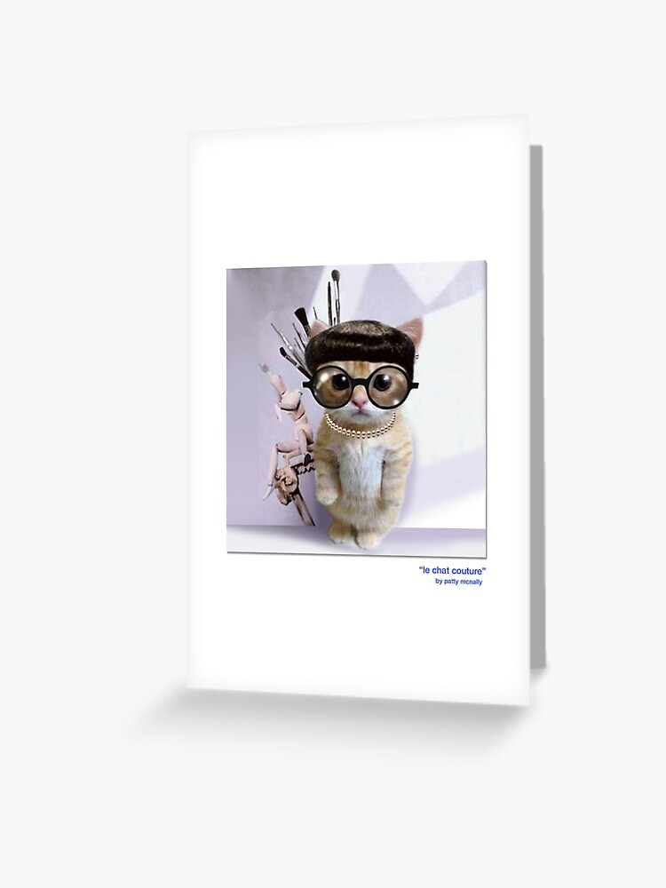 Cats In Hats Le Chat Couture Greeting Card By Mcyummy Redbubble