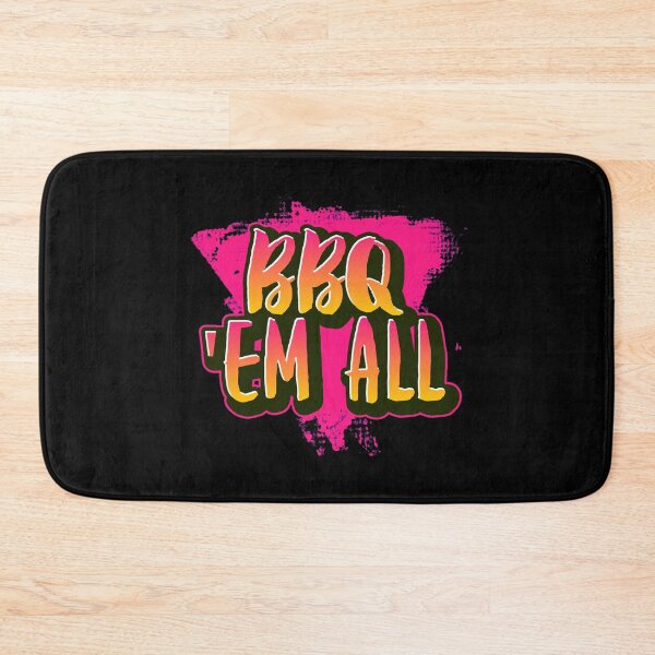 Item preview, BBQ 'EM ALL  designed and sold by AndApArt.