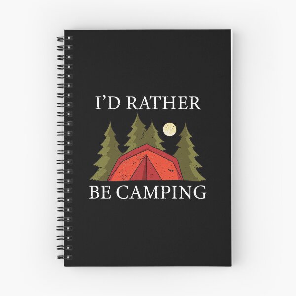 Item preview, I'd Rather Be Camping designed and sold by LushCatDesign.