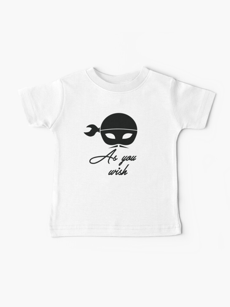 Thumbnail 1 of 2, Baby T-Shirt, As You Wish - Dread Pirate Roberts designed and sold by CloakAndDaggers.
