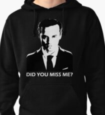 Did You Miss Me? (Dark) Pullover Hoodie