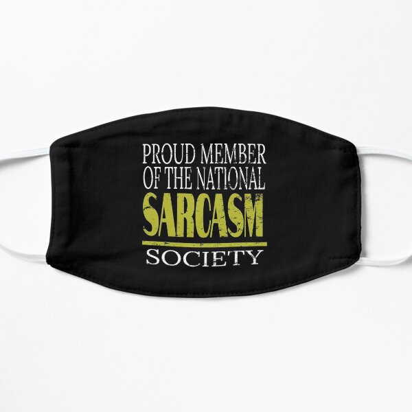 Proud Member Of The National Sarcasm Society Funny Quotes Proud Member Of The National Sarcasm Society Funny Quotes