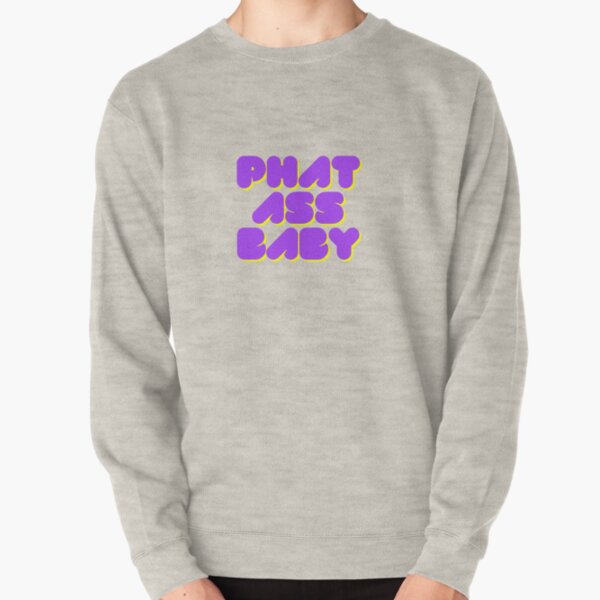 Baby hot sale phat sweatshirt