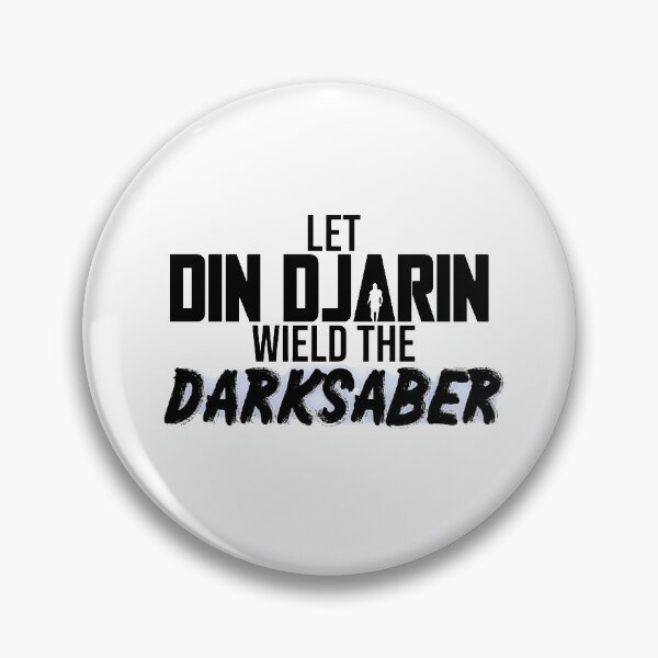 Item preview, Let Din Djarin Wield the Darksaber designed and sold by themollylorian.