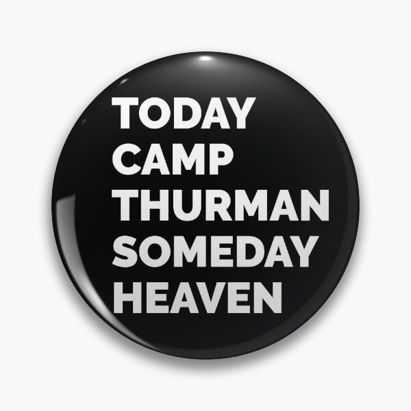 Item preview, Today Camp Thurman Someday Heaven designed and sold by Camp Thurman.