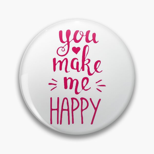 Item preview, You Make Me Happy designed and sold by Fozy-Shop-Tees.