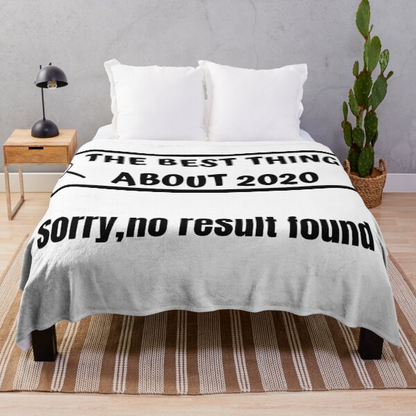 Item preview, Best thing about 2020 sorry no results found would not recommend design designed and sold by AnujShah7.