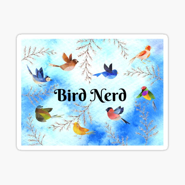 “Bird Nerd” Sticker by ThePerch | Redbubble