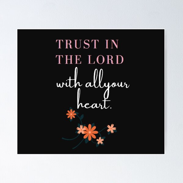 Item preview, Trust in the Lord. designed and sold by yyrom445.