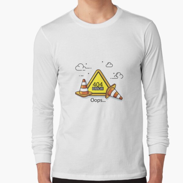 Oops 404 error t-shirt Oops 404 error t-shirt