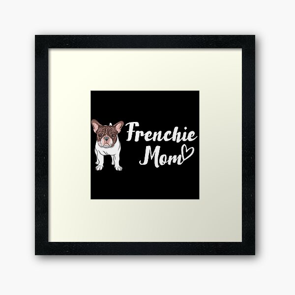 Item preview, Frenchie Mom - French bulldog Mom designed and sold by cyc94.