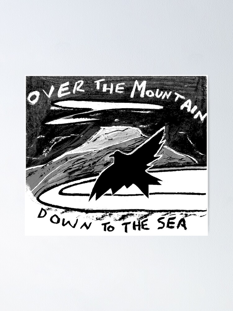 Alternate view of over the mountain Poster