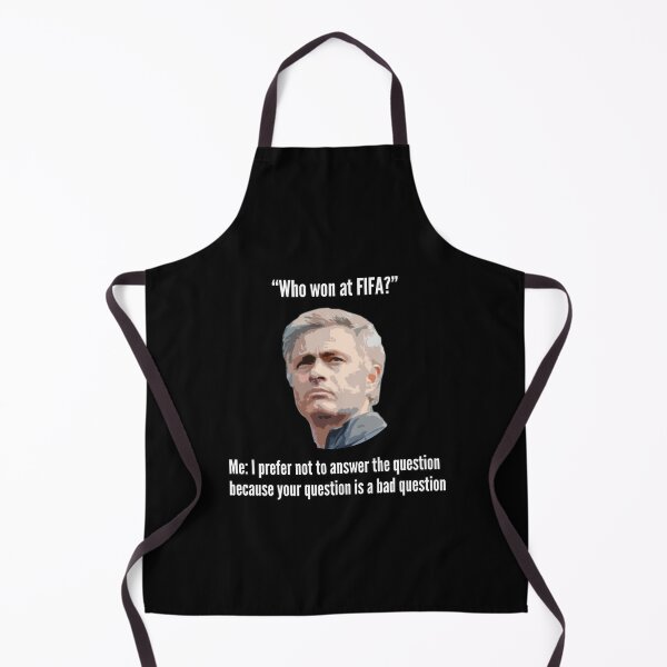 Item preview, Jose Mourinho Your Question Is A Bad Question - Who Won At FIFA? designed and sold by RTParty.