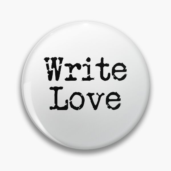 Item preview, Write Love in Black designed and sold by TeaRoseWriter.