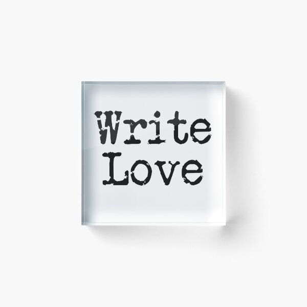 Item preview, Write Love in Black designed and sold by TeaRoseWriter.
