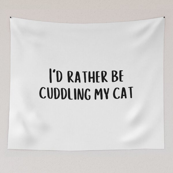 Item preview, i would rather be cuddling my cat - cat lover designed and sold by cyc94.