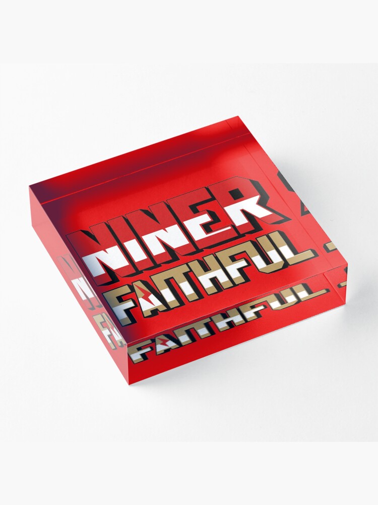 Alternate view of 49ers san francisco - Niner Faithful NFL Team Acrylic Block