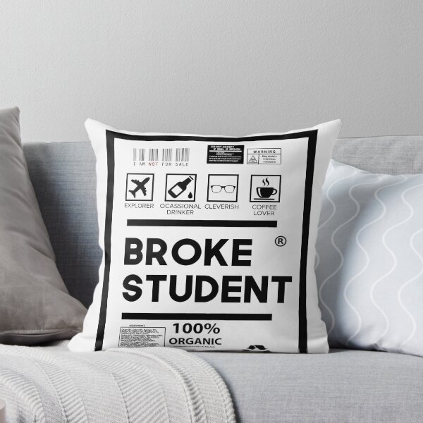 Item preview, Broke student designed and sold by morpheuzz.