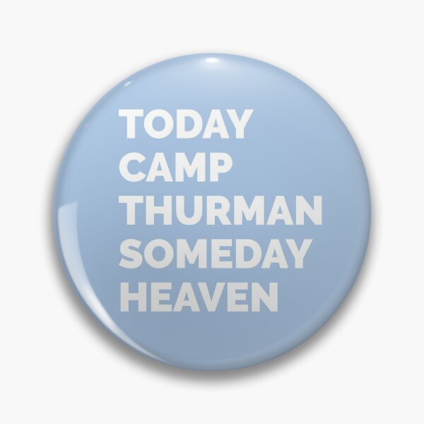 Item preview, Today Camp Thurman Someday Heaven Blue designed and sold by Camp Thurman.