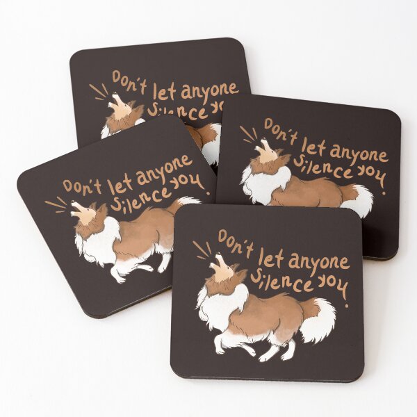 Item preview, Barking Sheltie ( shetland sheepdog ) Don't let anyone silence you designed and sold by Olga Osinovsky.