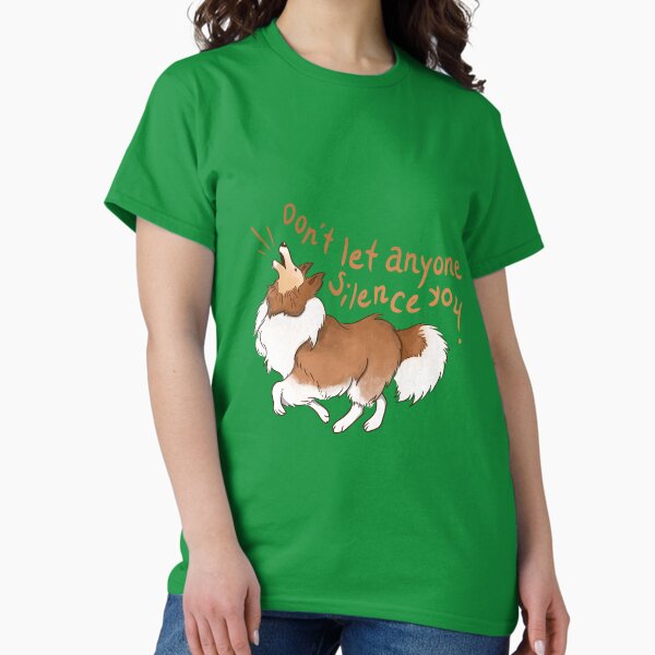 Item preview, Barking Sheltie ( shetland sheepdog ) Don't let anyone silence you designed and sold by Olga Osinovsky.