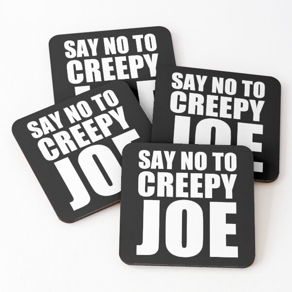 Item preview, Say No To Creepy Joe Design Funny Anti Joe Biden 2020 designed and sold by naworas.