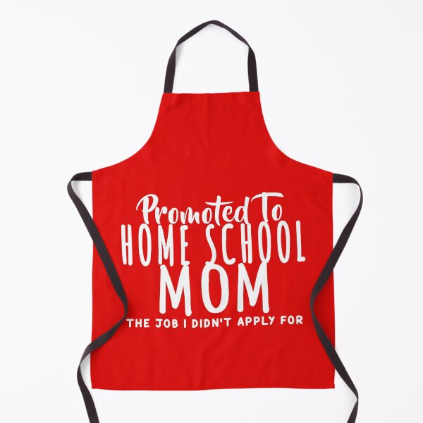 Item preview, Promoted to Homeschool Mom The Job I Didn't Apply For, funny mom quarantine designed and sold by majidkacm.