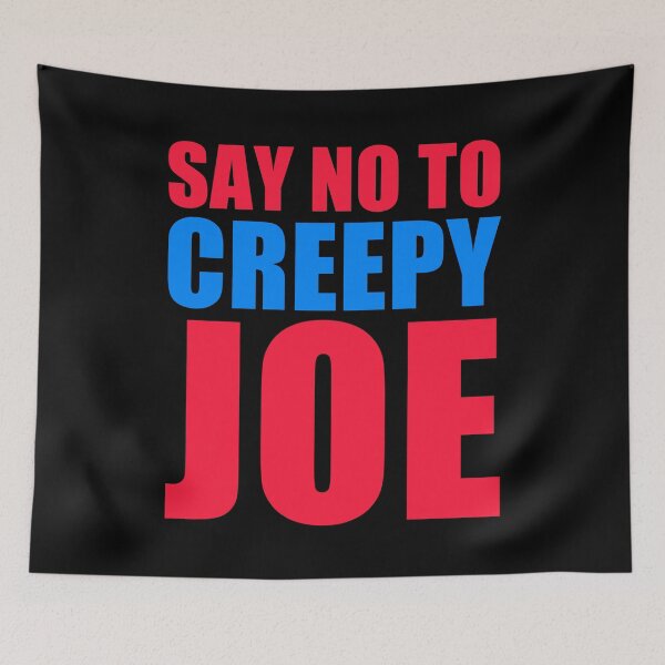 Item preview, Say No To Creepy Joe Gift Funny Anti Joe Biden 2020 designed and sold by naworas.