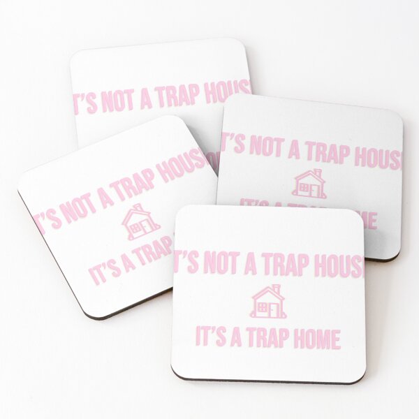 Item preview, its not a trap house its a trap home designed and sold by juliajohnsonx.