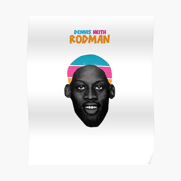 Rodzilla Dennis Keith Rodman Poster