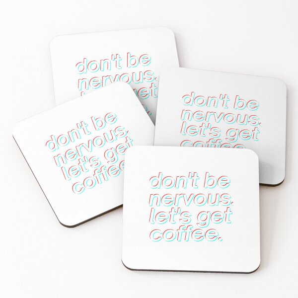 Item preview, don't be nervous, let's get coffee aesthetic  designed and sold by moremattie.