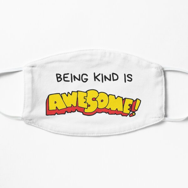 Being Kind Mask