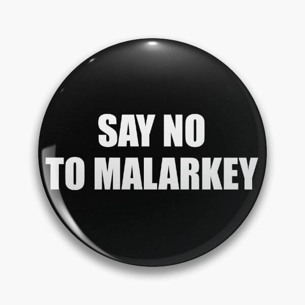 Item preview, Say No To Malarkey - Joe Biden 2020 designed and sold by RandomStuffShop.
